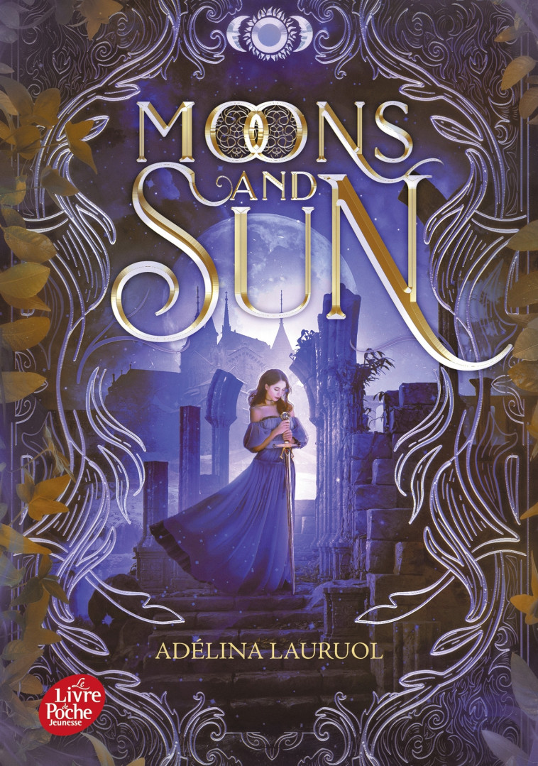 Moons and Sun - Adélina Lauruol - POCHE JEUNESSE