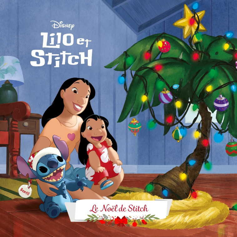 LILO ET STITCH - Monde Enchanté - Le Noël de Stitch - Disney - XXX - DISNEY HACHETTE