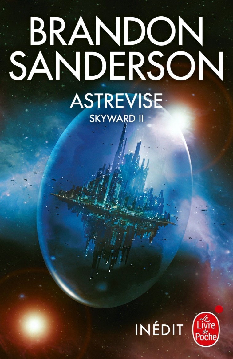 Astrevise (Skyward, Tome 2) - Brandon Sanderson - LGF