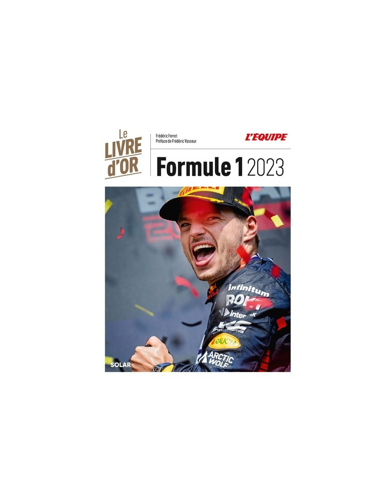 Livre d'or de la formule 1 2023 - Frédéric Ferret - SOLAR