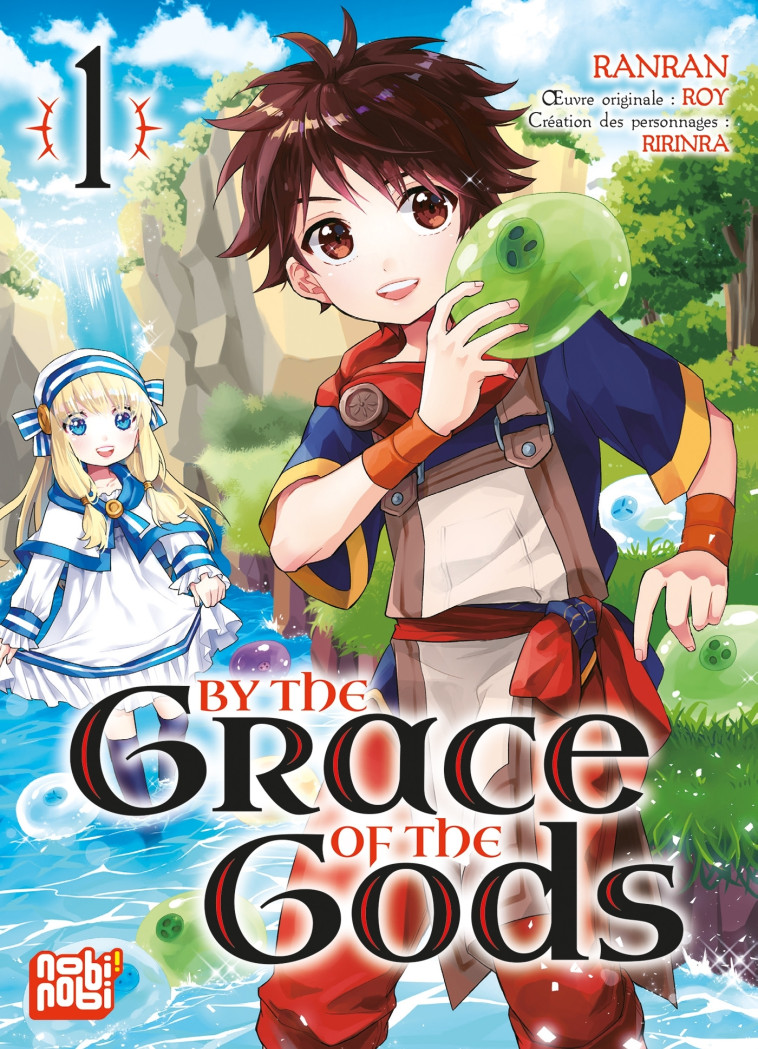 By the grace of the gods T01 - Ranran Ranran, Roy Roy - NOBI NOBI