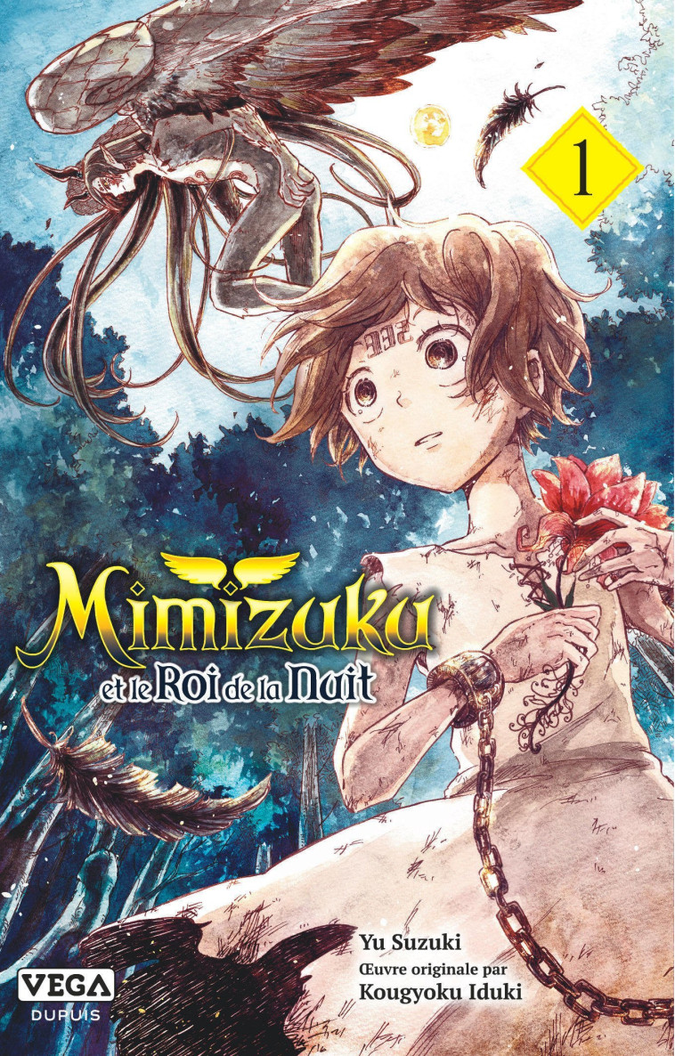 Mimizuku et le roi de la nuit - Tome 1 - SUZUKI Yu SUZUKI Yu, IDUKI Kougyoku IDUKI Kougyoku,  SUZUKI Yu,  IDUKI Kougyoku - VEGA DUPUIS