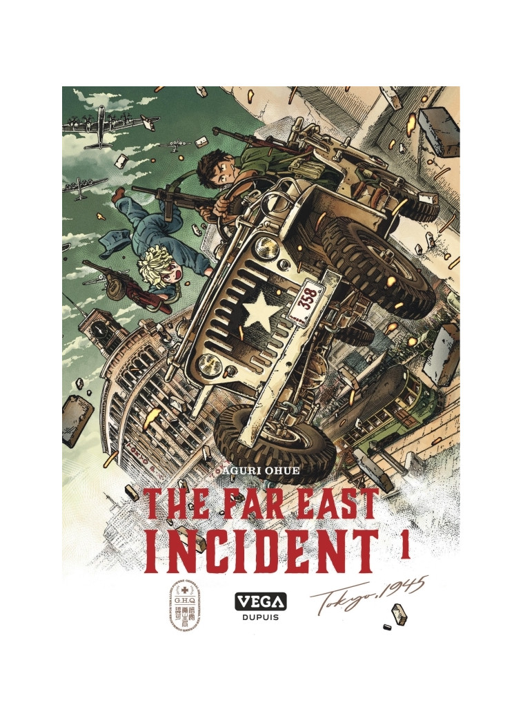 The far east Incident - Tome 1 - OHUE Aguri OHUE Aguri,  OHUE Aguri - VEGA DUPUIS