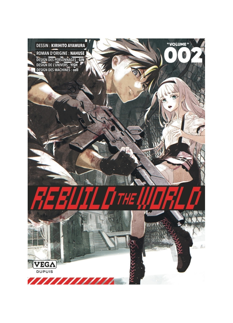 Rebuild the world - Tome 2 - AYAMURA Kirihito AYAMURA Kirihito, NAHUSE NAHUSE,  AYAMURA Kirihito,  NAHUSE - VEGA DUPUIS