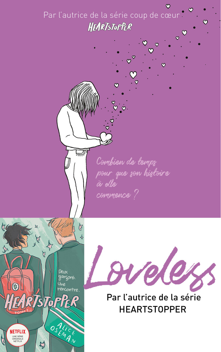 Loveless - édition française - Par l'autrice de la série "Heartstopper" - Valérie Drouet, Alice Oseman - HACHETTE ROMANS