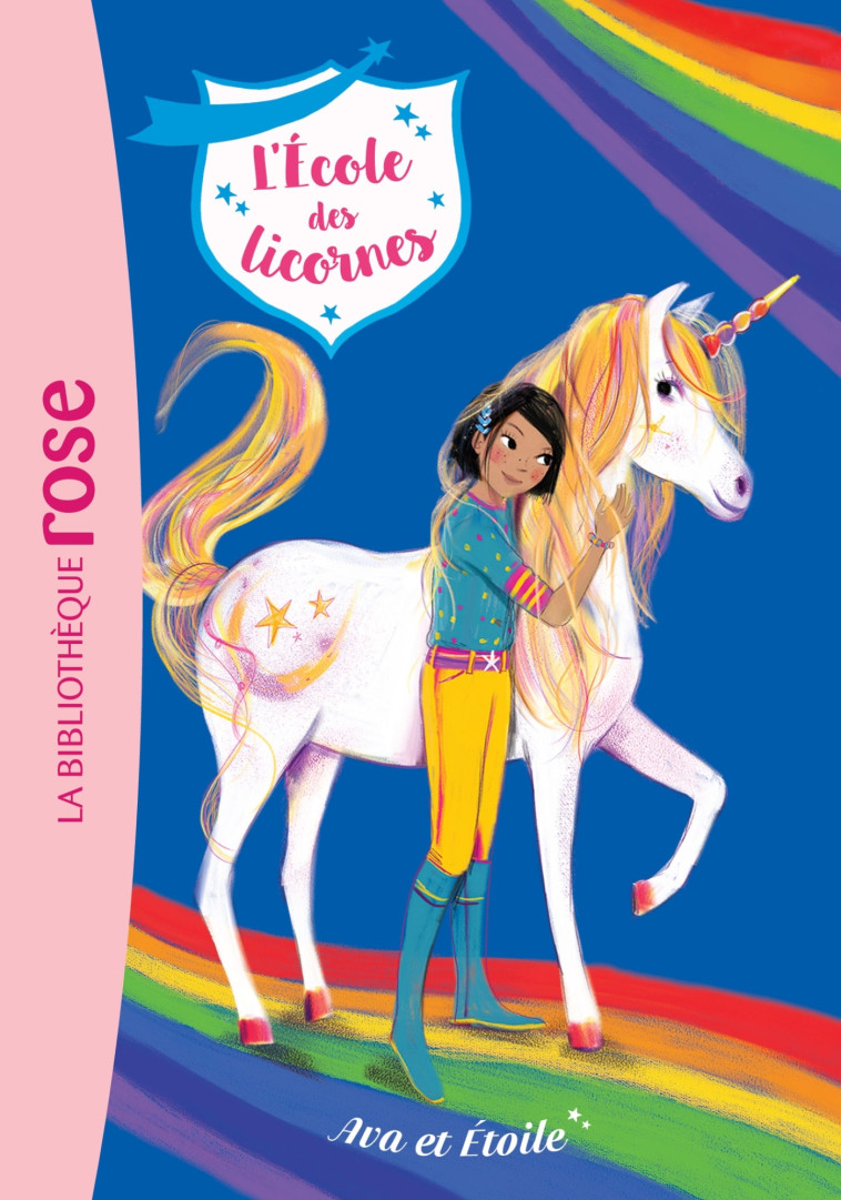 L'école des Licornes 03 - Ava et Etoile - Julie Sykes - HACHETTE JEUN.