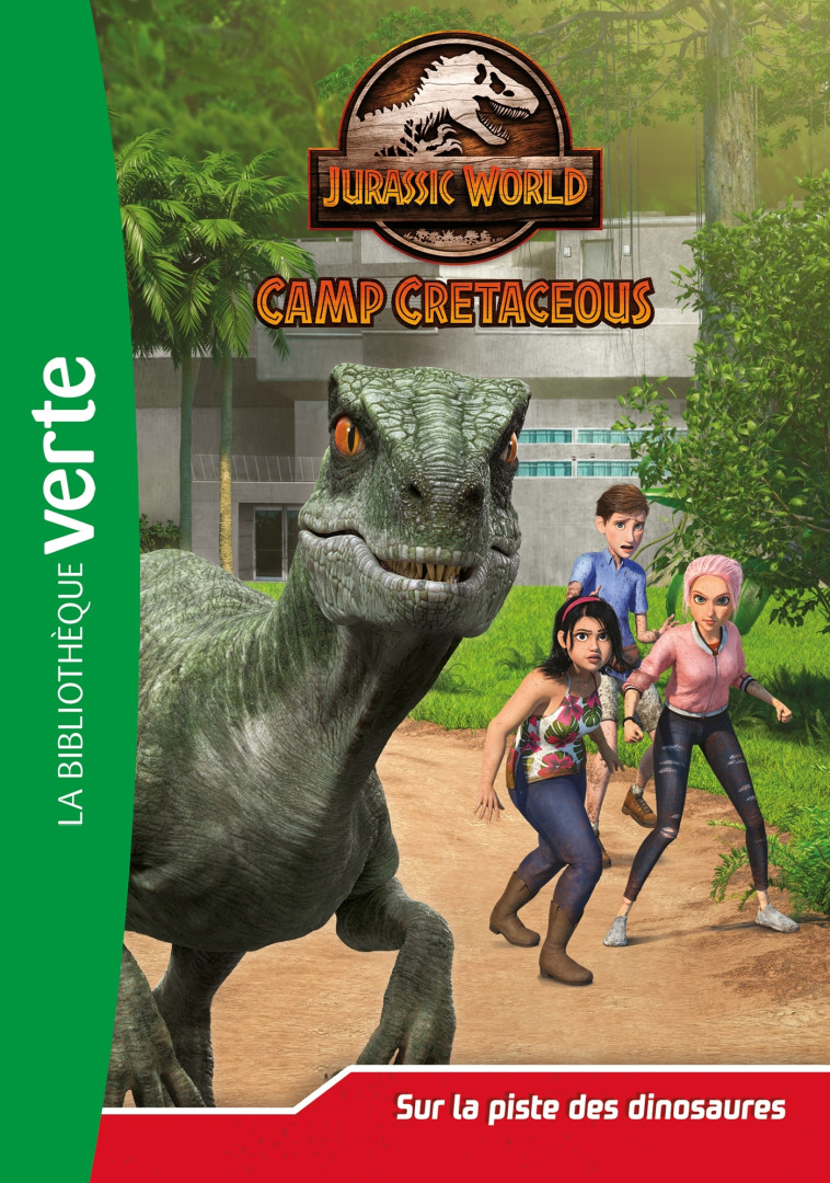 Jurassic World, la colo du crétacé 03 - Sur la piste des dinosaures -   - HACHETTE JEUN.