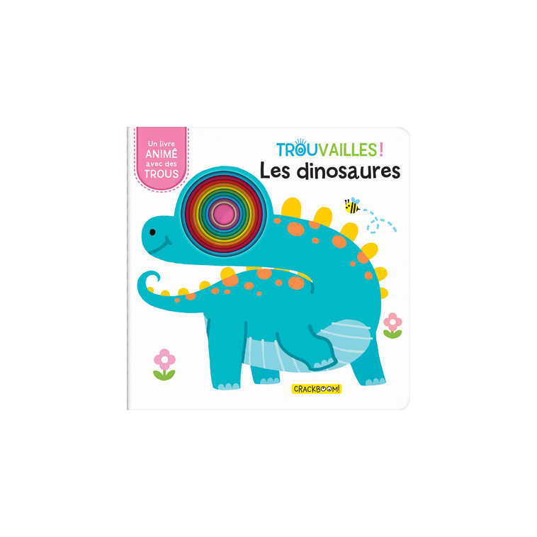 Les dinosaures - Livre à trous dès 18 mois - Beijin Bangson - CRACKBOOM