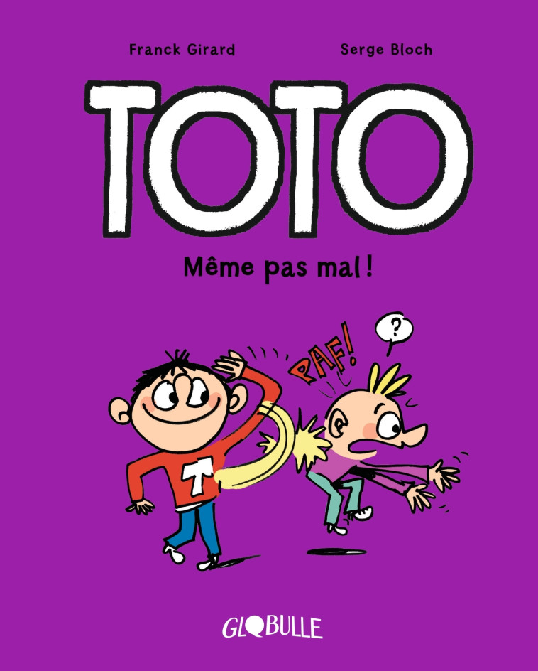 Toto BD, Tome 03 - Franck Girard, Serge Bloch - BAYARD JEUNESSE