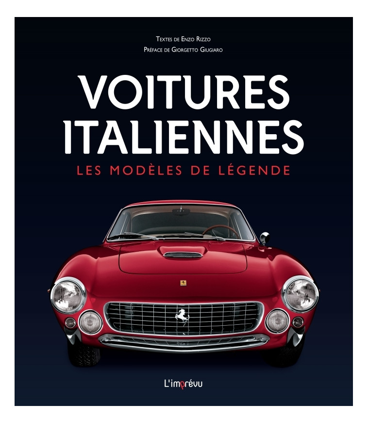 Voitures italiennes - Giorgetto Giugiaro, Enzo Rizzo - L IMPREVU