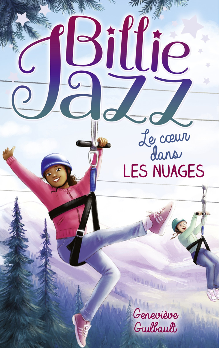 Billie Jazz - Tome 15 - Le coeur dans les nuages - Geniève Guilbault, Geneviève Guibault - HACHETTE ROMANS