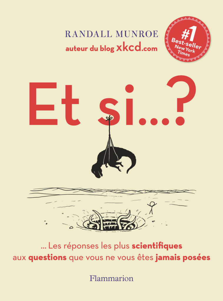 Et si... ? - Randall Munroe - FLAMMARION