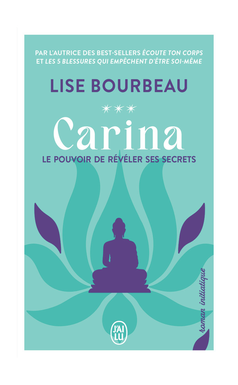 Carina - Lise Bourbeau - J'AI LU