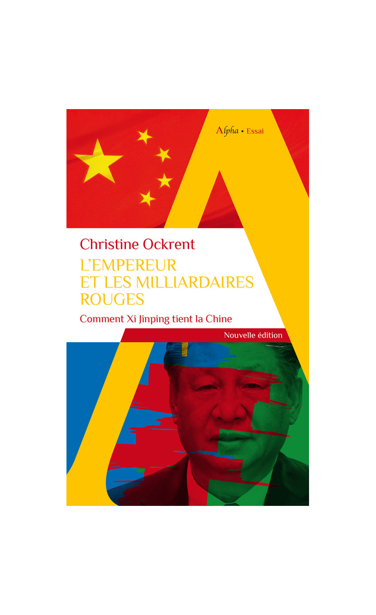 L'Empereur et les milliardaires rouges - Christine Ockrent - ALPHA