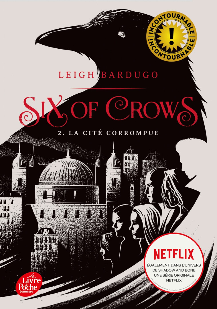 Six of Crows - Tome 2 - Leigh Bardugo, Anath Riveline - POCHE JEUNESSE