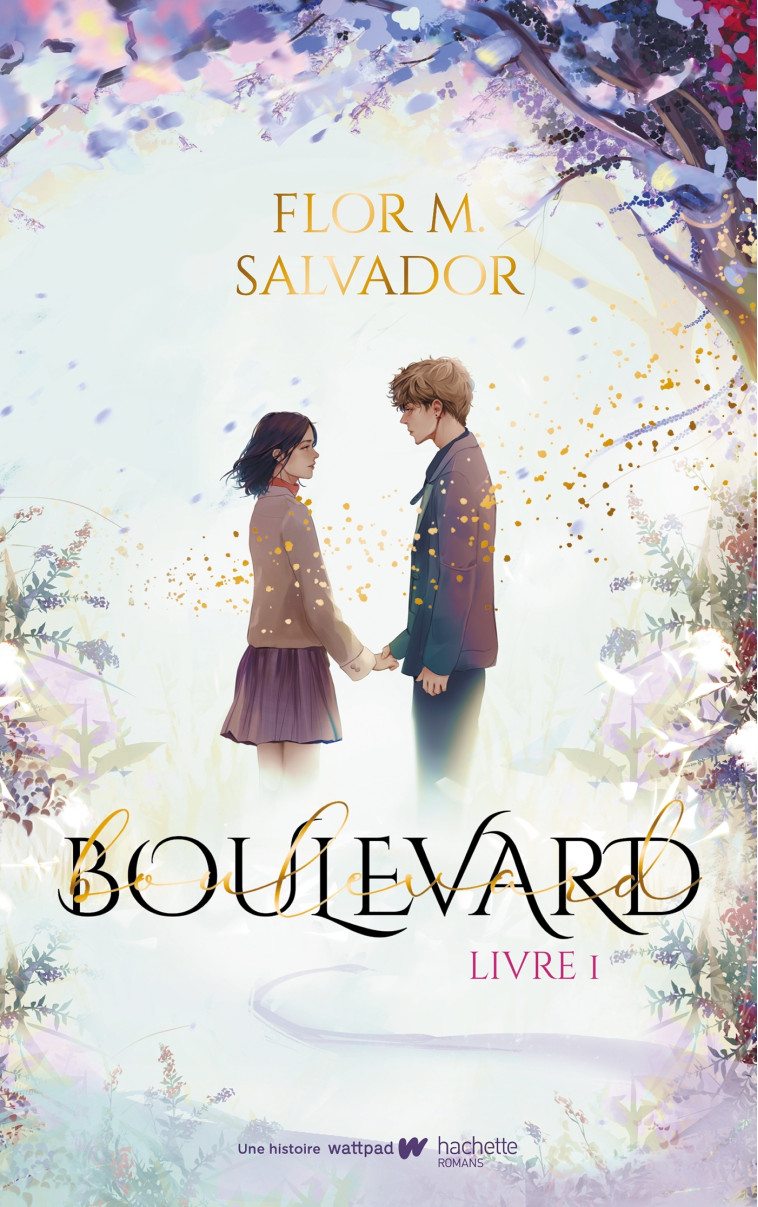 Boulevard - livre 1 - Flor M. Salvador, Lucie Marcusse - HACHETTE ROMANS