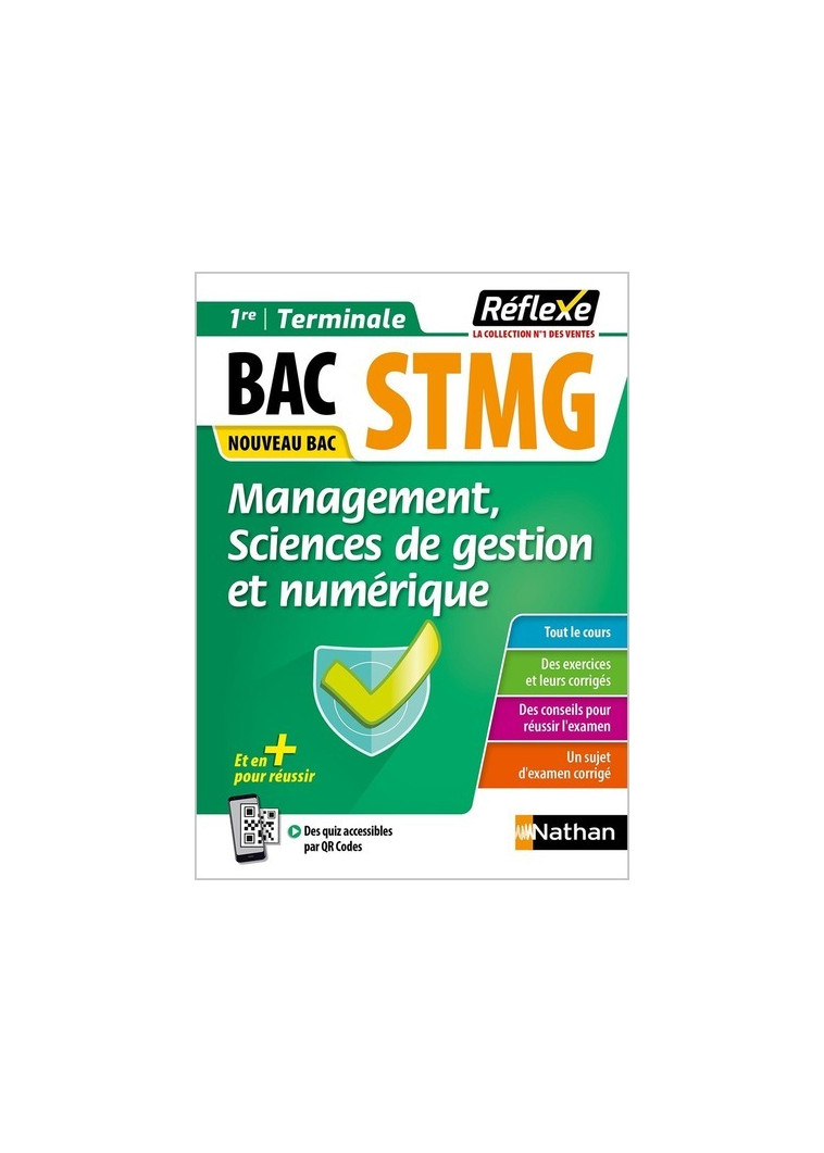 Guide Bac STMG - Spécialité Management, sciences de gestion et numérique 1re/ Tle - Réflexe - N° 27 - Emmanuelle Sardain - NATHAN