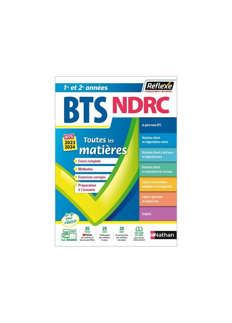 BTS NDRC Négociation et Digitalisation de la relation client BTS NDRC 1 et 2 (Toutes les matières Réflexe N°8) - Daniel Bonnet-Piron - NATHAN