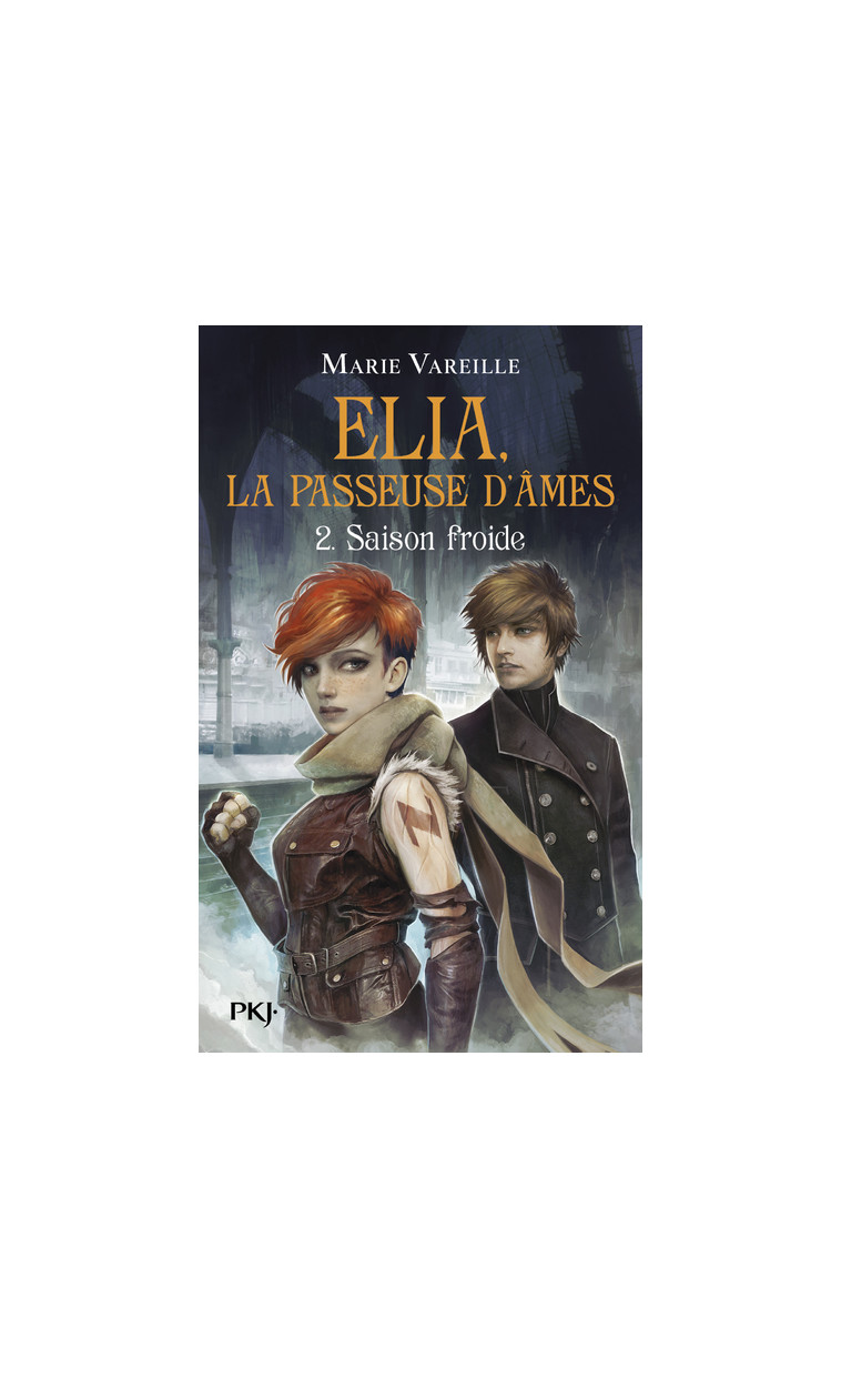 Elia, la passeuse d'âmes - Tome 2 Saison froide - Marie Vareille - POCKET JEUNESSE