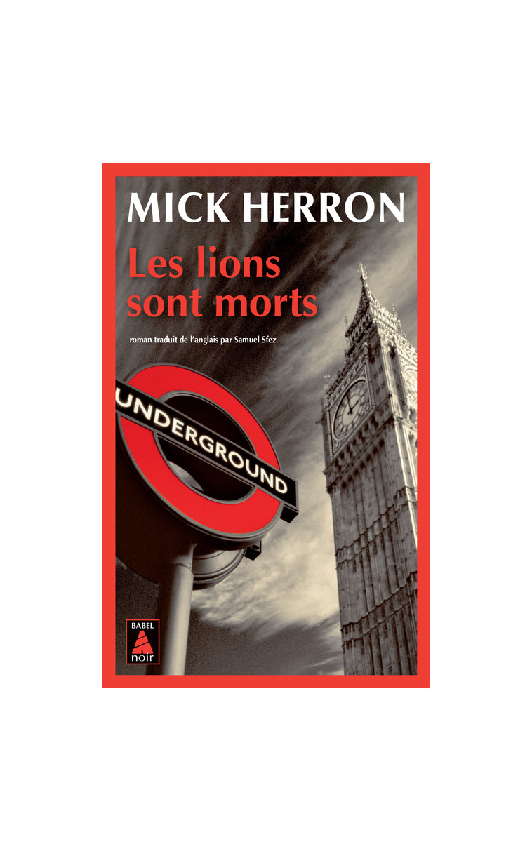 Les lions sont morts - Mick Herron - ACTES SUD