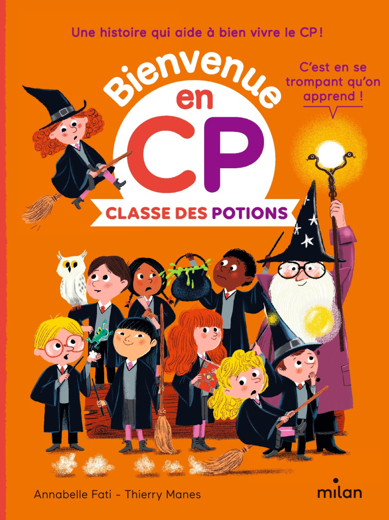 Classe des potions - Annabelle Fati, Thierry MANÈS, Catherine Gueguen - MILAN