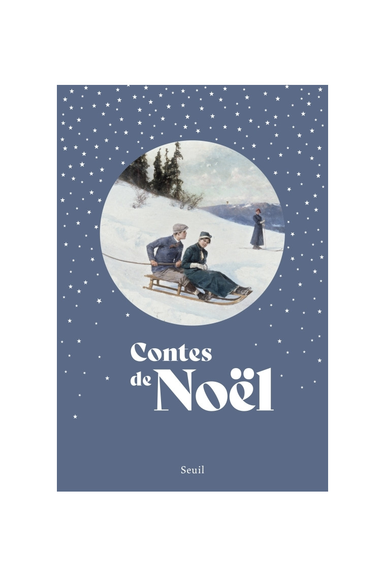 Contes de Noël - Collectif Collectif,  Collectif - SEUIL