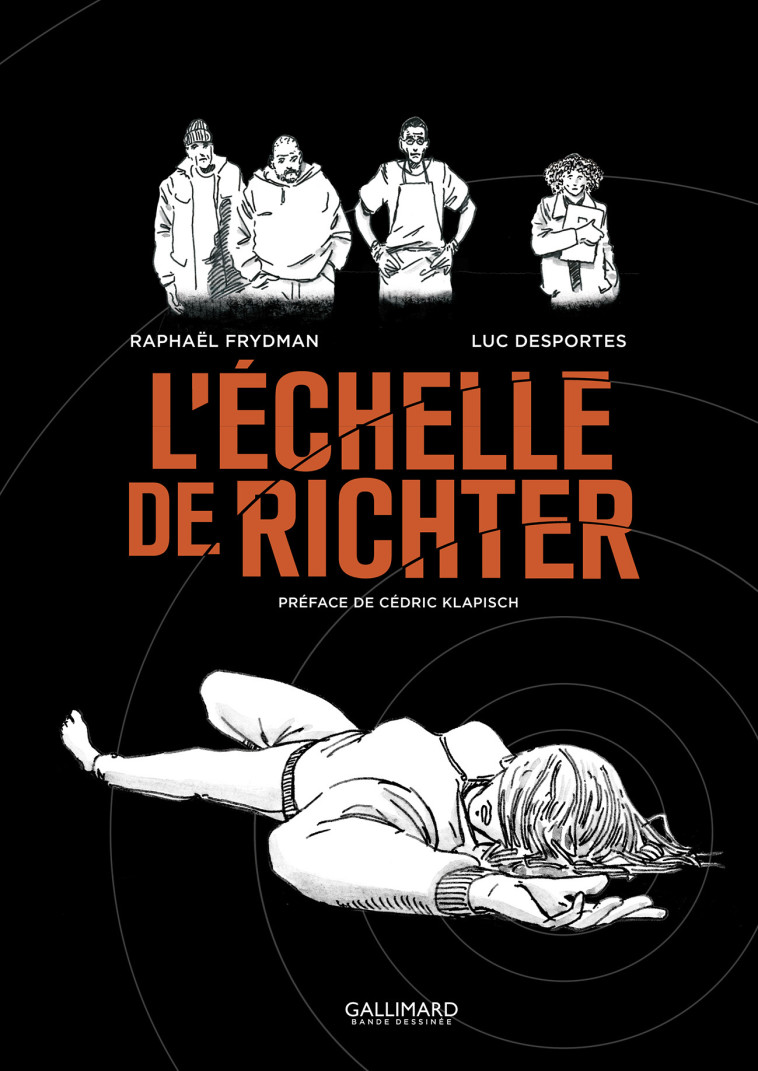 L'Échelle de Richter - Raphaël Frydman, Luc Desportes, Cédric Klapisch - GALLIMARD BD