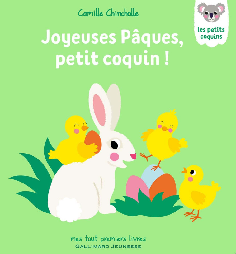 Joyeuses Pâques, petit coquin ! - Camille Chincholle - GALLIMARD JEUNE