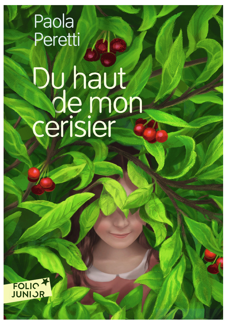 Du haut de mon cerisier - Paola Peretti, Carolina Rabei, Diane Menard - GALLIMARD JEUNE