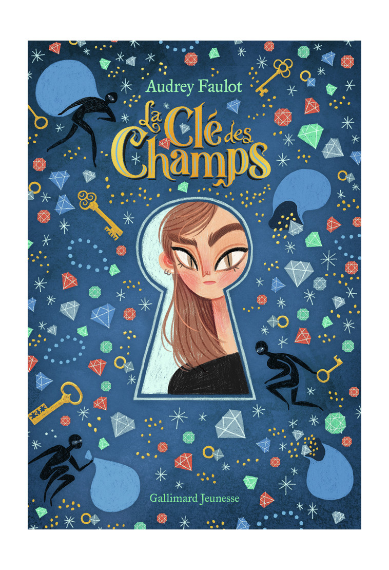 La Clé des Champs - Audrey Faulot - GALLIMARD JEUNE