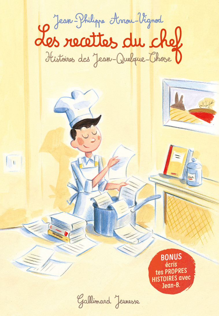 Les recettes du chef - Jean-Philippe Arrou-Vignod, François Avril - GALLIMARD JEUNE