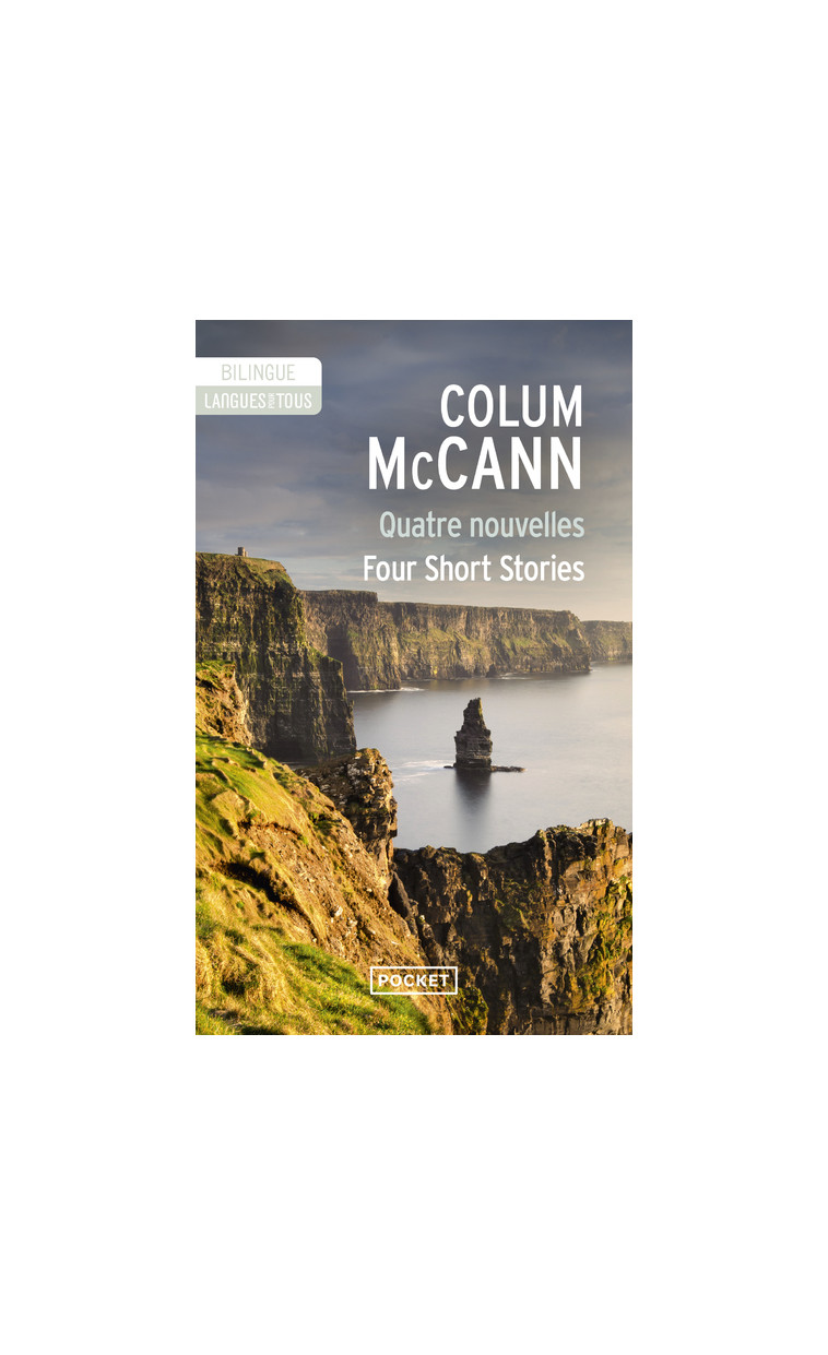 Quatre nouvelles - Four short stories - Colum McCann, Vanina Jobert-Martini - LANGUES POUR TO