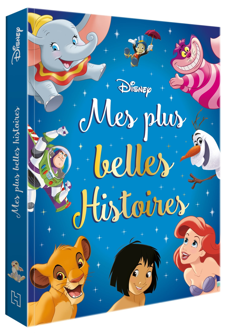 DISNEY - Mes Plus Belles Histoires -  Collectif - DISNEY HACHETTE