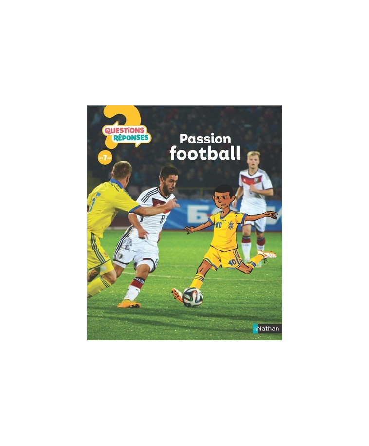 Passion Football - Mickaël Grall, Jérôme Brasseur - NATHAN