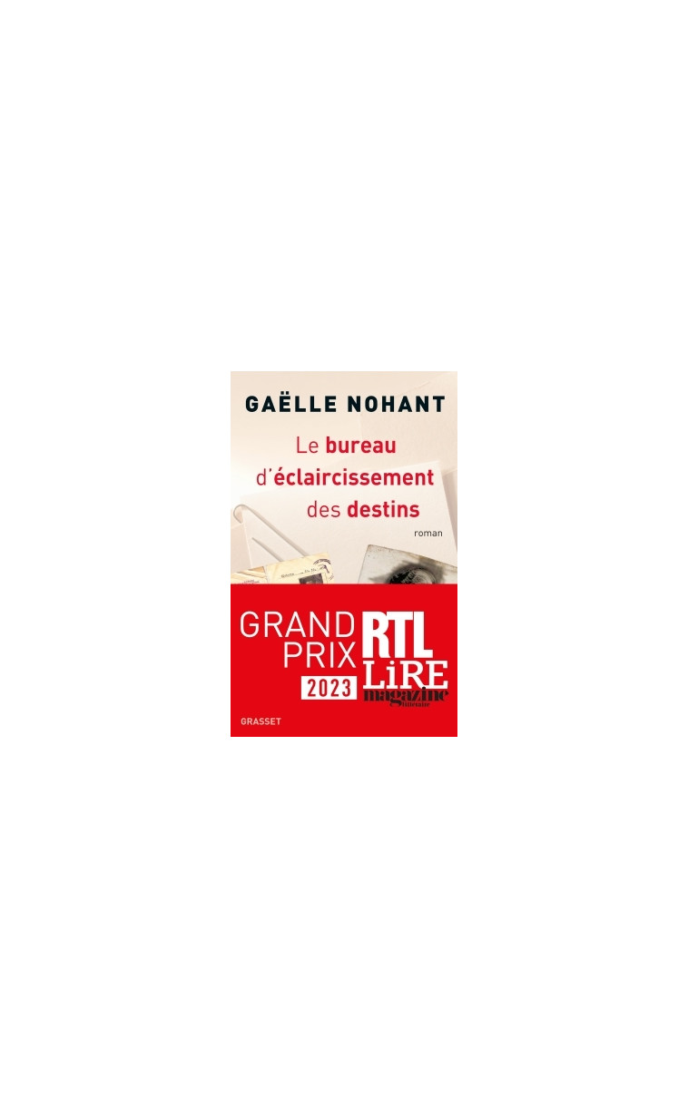 Le bureau d'éclaircissement des destins - Gaëlle Nohant - GRASSET