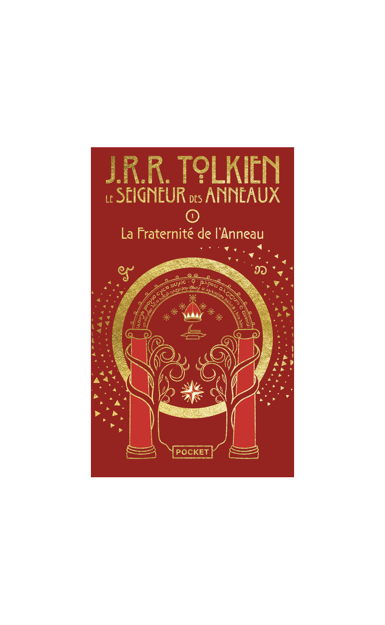 Le Seigneur des Anneaux - Tome 1 La Fraternité de l'Anneau - Collector - John Ronald Reuel Tolkien, Daniel Lauzon - POCKET