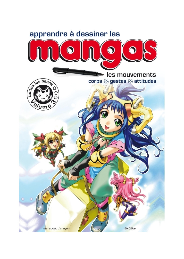 Apprendre à dessiner les mangas. Volume 3 -   - MARABOUT