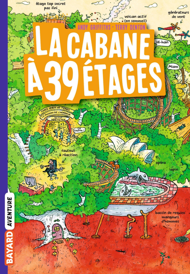 La Cabane à 13 étages poche , Tome 03 - Andy Griffiths, Samir Senoussi, Terry Denton - BAYARD JEUNESSE