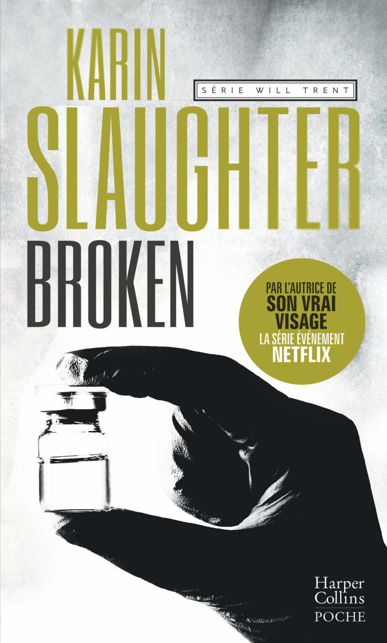 Broken - Karin Slaughter - HARPERCOLLINS