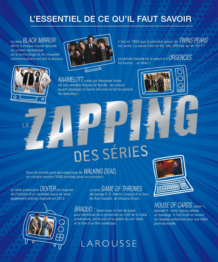 ZAPPING DES SERIES - XXX - LAROUSSE