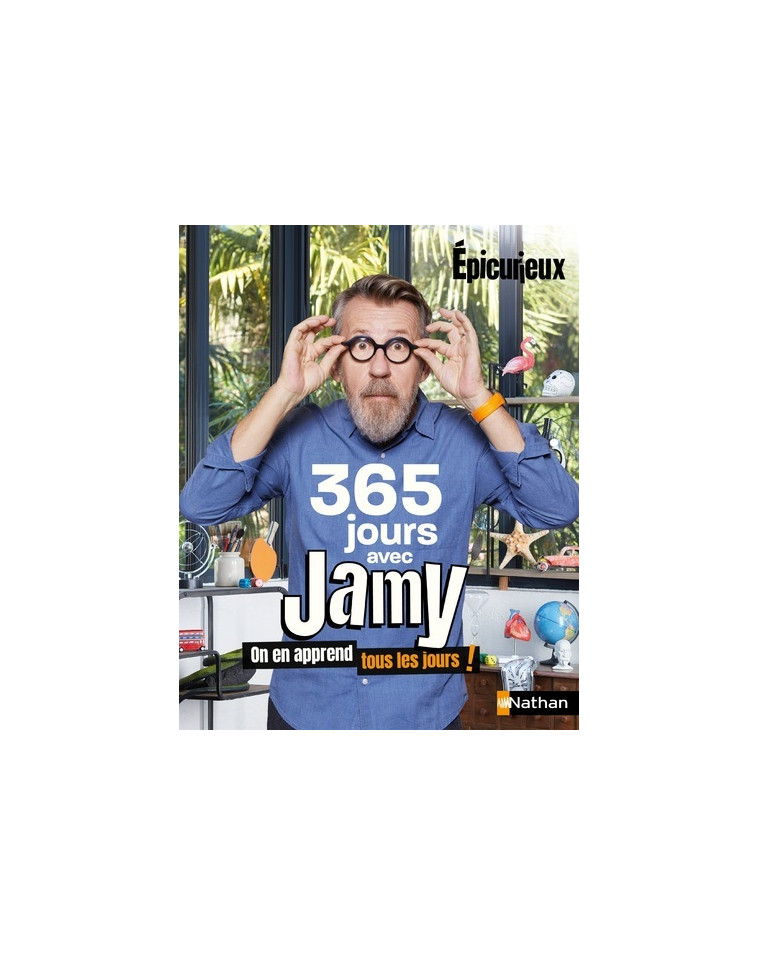 365 jours avec Jamy - Jamy Gourmaud - NATHAN