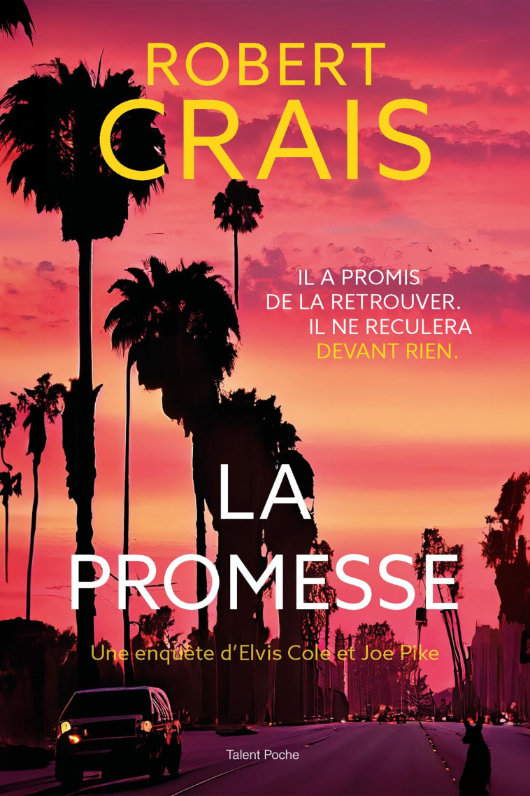 La promesse -  Robert Crais - TALENT POCHE