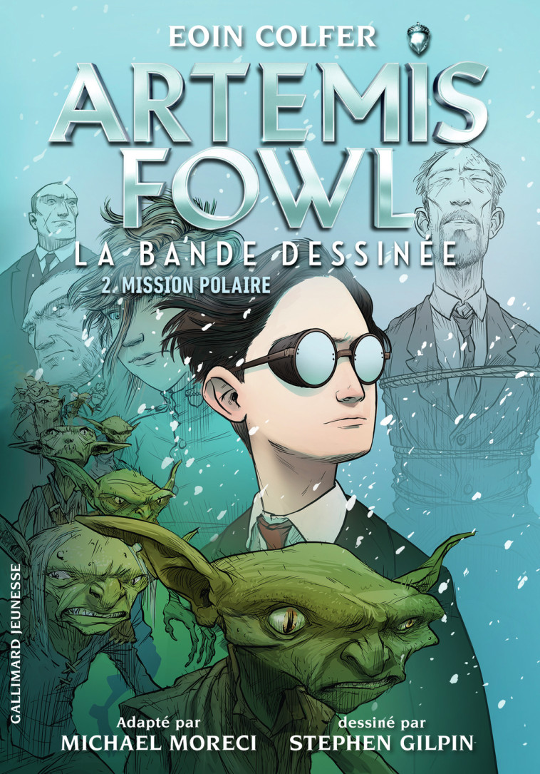 Artemis Fowl - Eoin Colfer, Stephen Gilpin, Jean-François Ménard, Olivier Perez, Julie Lopez - GALLIMARD JEUNE