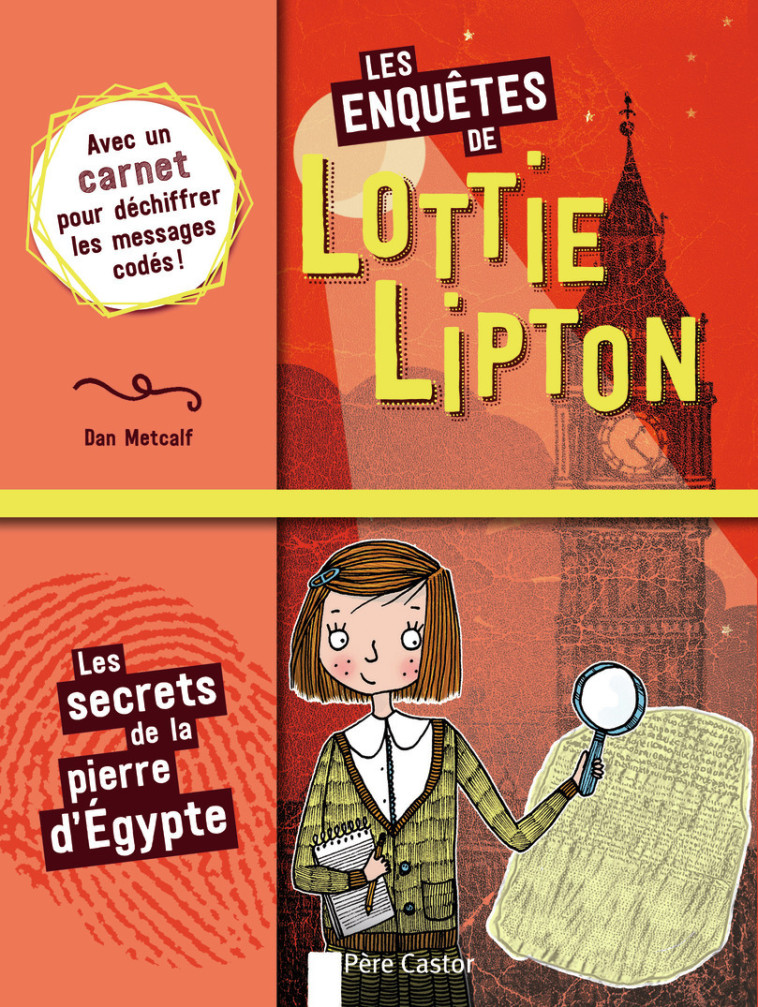 Les enquêtes de Lottie Lipton - Dan Metcalf, Rachelle Panagarry, Claire-Marie Clévy - PERE CASTOR