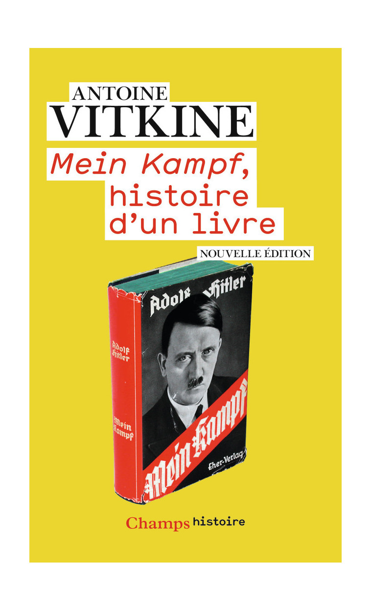 Mein Kampf, histoire d'un livre - Antoine Vitkine - FLAMMARION