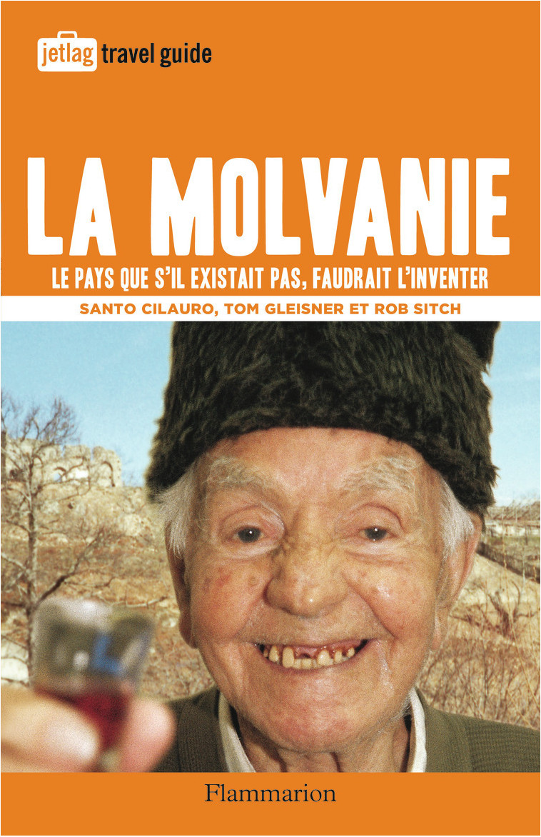 La Molvanie - Tom Gleisner, Rob Sitch, Santo Cilauro, Nicolas Richard - FLAMMARION