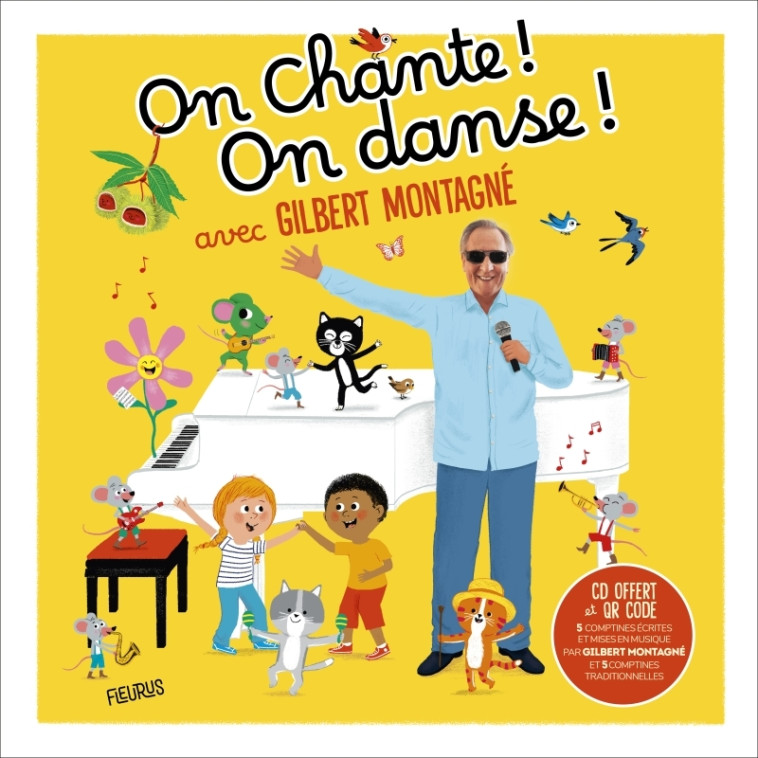 On chante ! On danse ! avec Gilbert Montagné - Gilbert Montagnè, Thierry MANÈS - FLEURUS