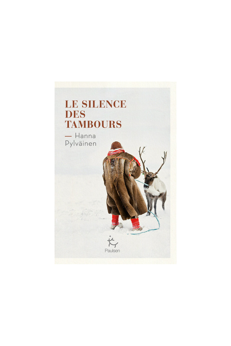 Le Silence des tambours - Hanna Pylväinen, Emmanuelle Ghez - PAULSEN