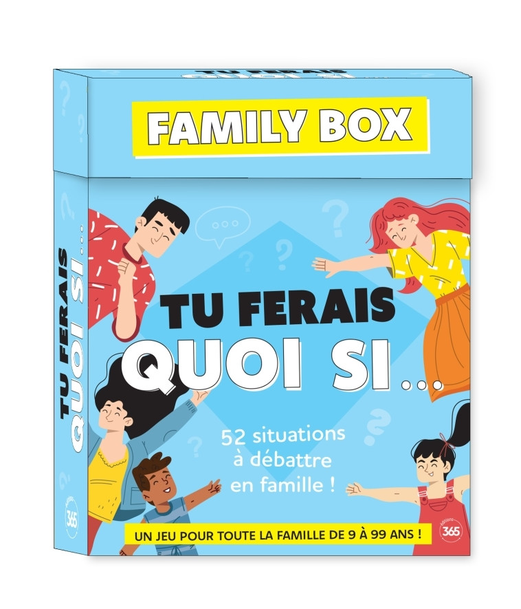 Family box - Tu ferais quoi si... - lanceur de discussion parent-enfant - XXX - 365 PARIS