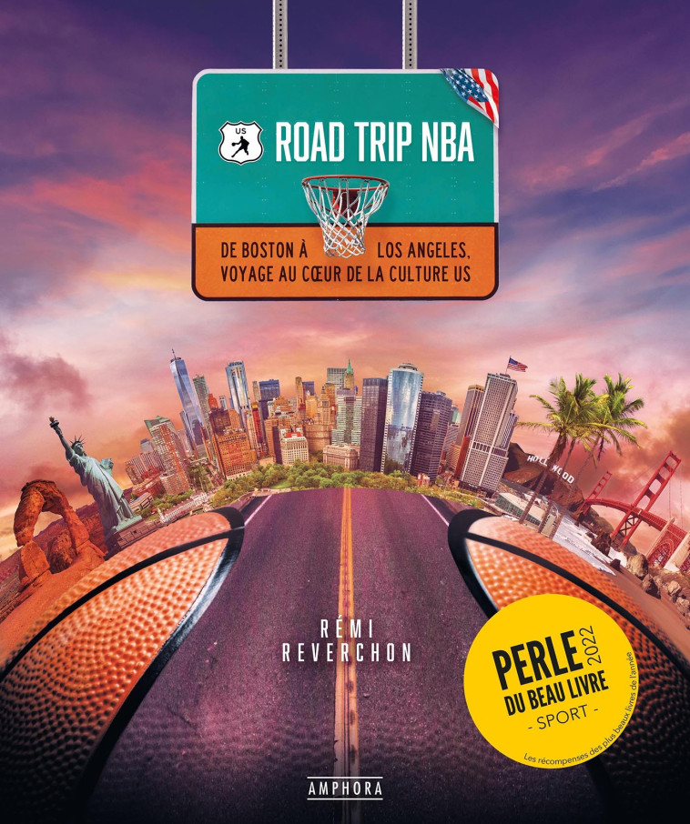 ROAD TRIP NBA - REMI REVERCHON - AMPHORA